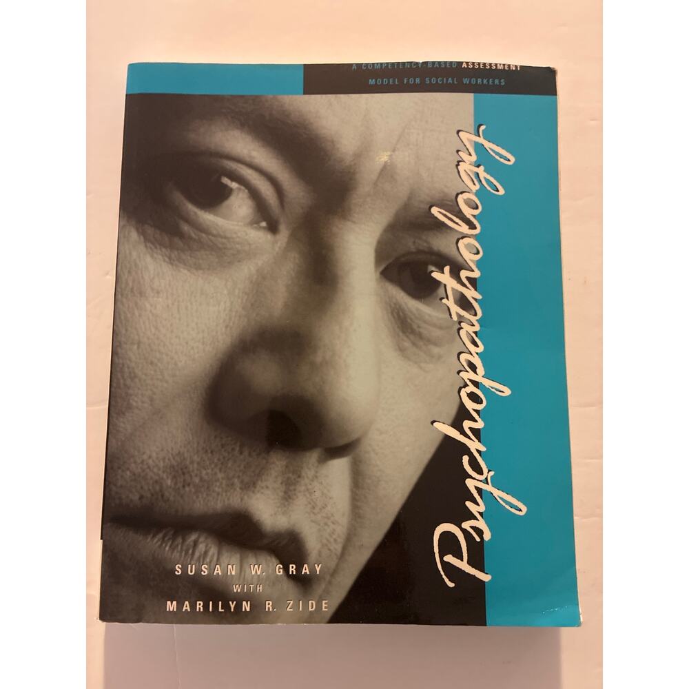 Psychopathology Competency Based Assessment Model Social Workers 2nd Ed Gray